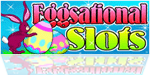 Eggsational Slots